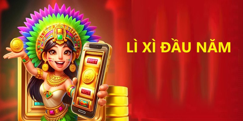 Lì Xì Đầu Năm - Tri Ân Tất Cả Hội Viên Năm Ất Tỵ 2025