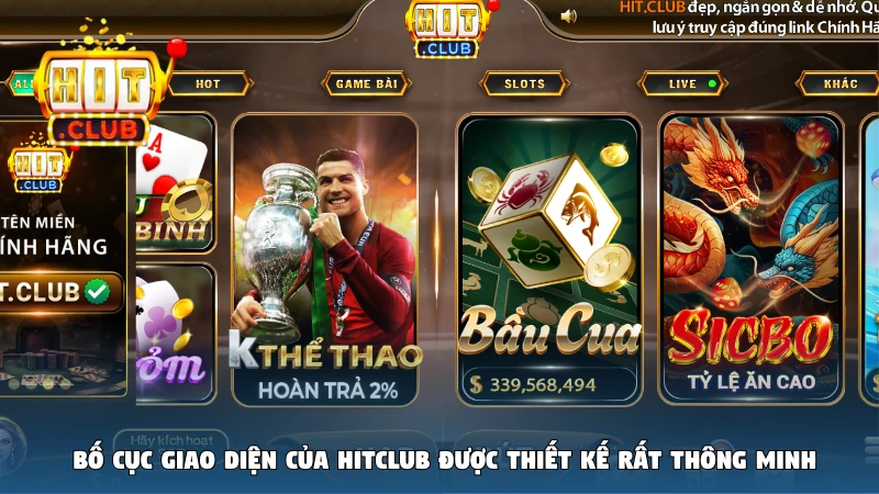 Bố cục giao diện của Hitclub được thiết kế rất thông minh
