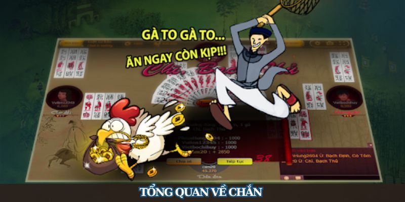 Giới thiệu game bài chắn