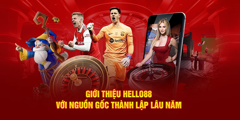 Hello88 – Nhà cái quốc dân của giới cược thủ