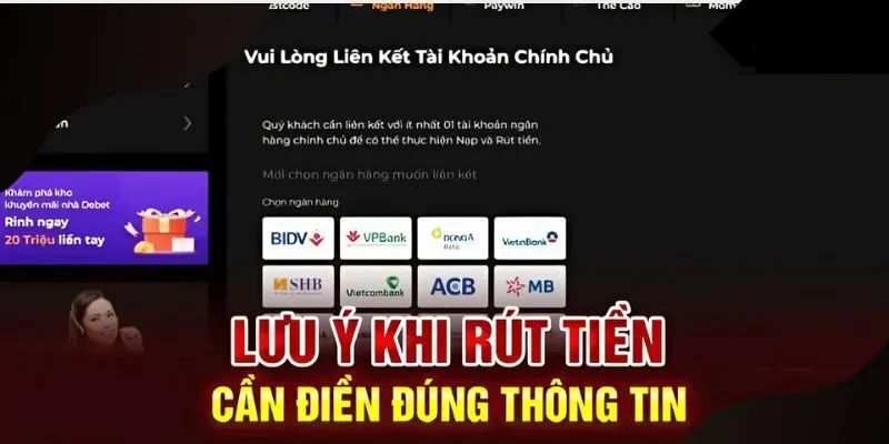 Quy trình rút tiền Debet chi tiết cho người chơi
