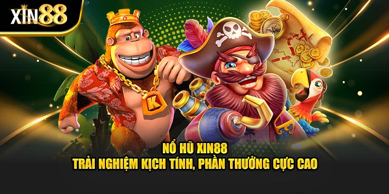 Phác thảo thú vị về nổ hũ Xin88