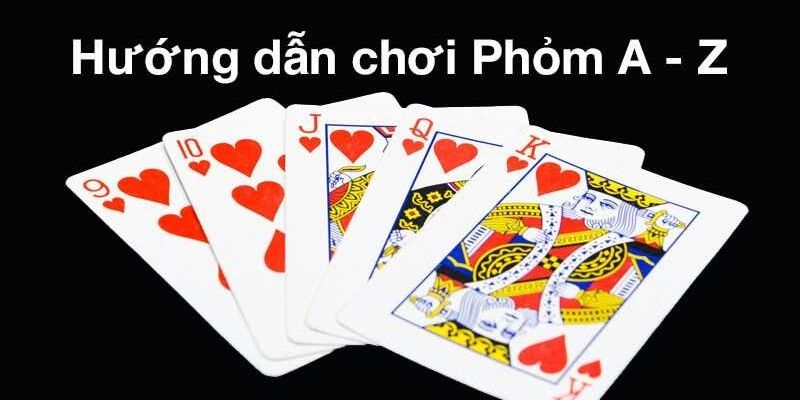 Quy tắc chơi và phương pháp tính điểm trong phỏm tá lả