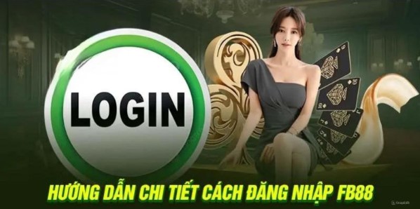 Hướng dẫn cách đăng nhập đơn giản