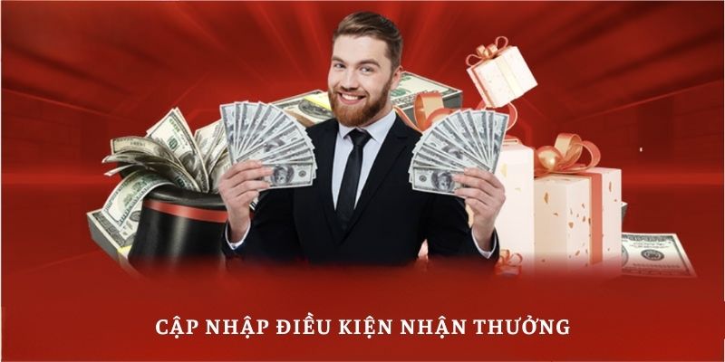 Cập nhập điều kiện nhận thưởng tại bj88